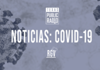 RGV COVID-19: Mayor Aumento en un Solo Día, 731 Nuevos Casos en Condado de Cameron