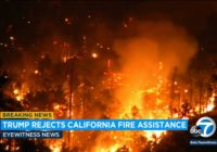 Trump administration rejects California's request for financial help with wildfires