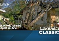 KENS 5 Classic | January 25, 2012: Tornado and heavy flooding strike in San Antonio
